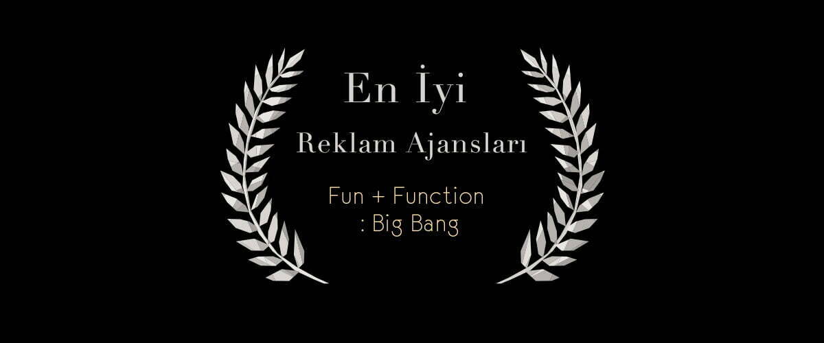 Fun + Function : Big Bang